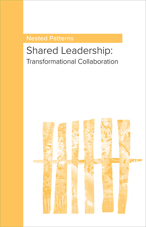 Shared Leadership: Transformational Collaboration