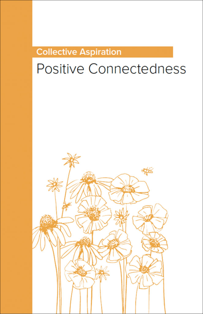 Positive Connectedness